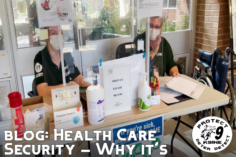 BLOG:  Health Care Security – Why it’s important